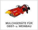 MULCHGERÄTE FÜR OBST- u. WEINBAU