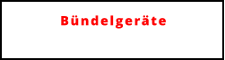 Bündelgeräte